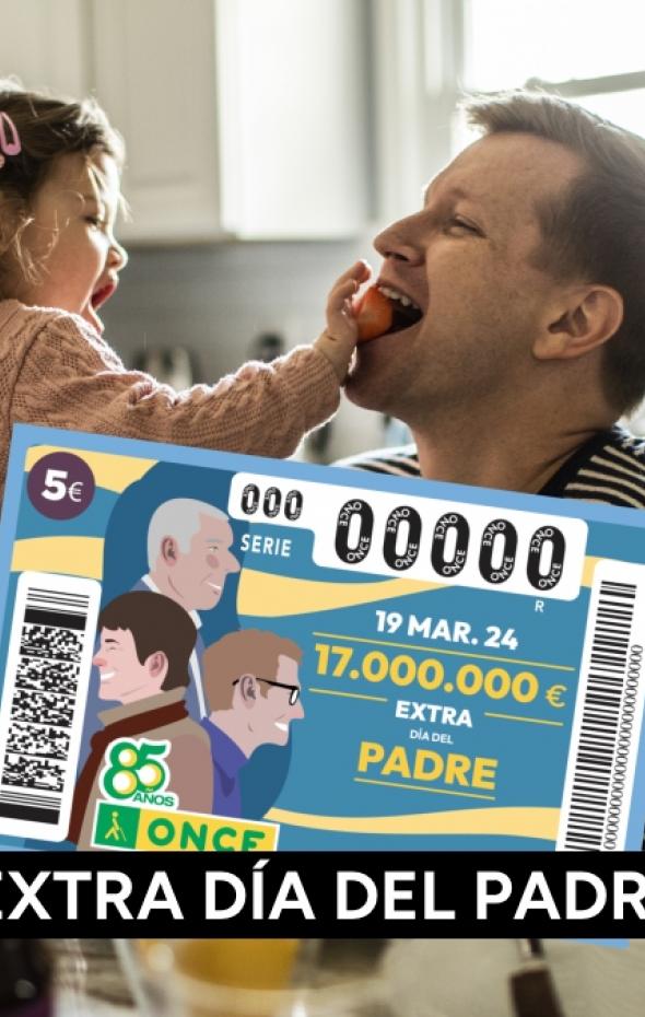 Premios Del Sorteo Extra Del D A Del Padre De La Once Y