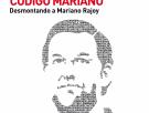 Código Mariano: todo lo que no entiende de Rajoy y nadie le ha sabido explicar