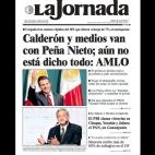 El diario mexicano La Jornada contrapone la victoria de Peña Nieto con las declaraciones de su oponente Andrés Manuel López Obrador