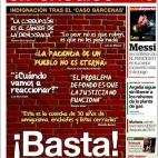 'El Periódico' sigue la línea de 'La Vanguardia' y titula en su portada con "¡Basta!" e ilustra la primera plana con frases de ciudadanos indignados por la corrupción. En el editorial, el diario asegura que el PP está ante "una gran respons...