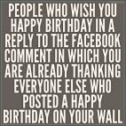 En peoplewho.us recuadran frases en mayúscula sobre gente tocapelotas, del tipo "gente que te desea feliz cumpleaños en una respuesta a tu comentario de Facebook para agradecer las felicitaciones de gente que te había felicitado". Está en in...