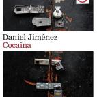'Cocaína', Daniel Jiménez