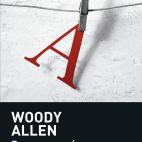 'Pura Anarquía', Woody Allen
