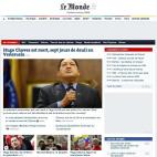 La web francesa dedica la mayor parte de su portada a la muerte de Chávez y destaca en la noticia principal que el ejército se ha desplegado para "garantizar la paz". "De militar a presidente", es otra de sus piezas de resumen. Y, en el obitua...