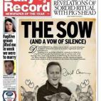 "La cerda (y un voto de silencio)" es el titular del Daily Record escocés, que ilustra con una imagen de Cameron abrazando a un cerdo y otras dos cabezas de puercos rodeadas de corazones y la firma del primer ministro británico.