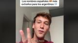 Alucina por los nombres muy típicos en España que en Argentina son muy extraños: uno se lleva la palma