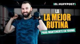 La mejor rutina para mantenerte en forma