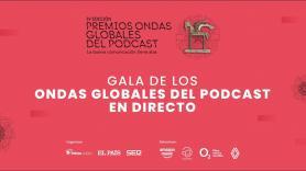 Sigue en directo la gala de los IV Premios Ondas Globales del Podcast