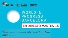 Sigue en directo la segunda jornada del Foro World in Progress Barcelona