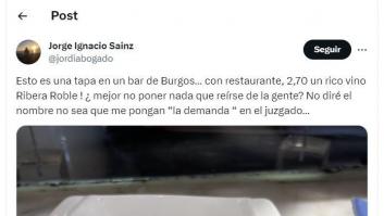 Critica la tapa que le han puesto en un bar de Burgos al pedir un vino: tremendo