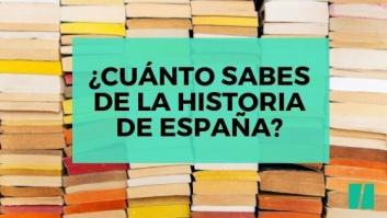 TEST: ¿Cuánto sabes de la Historia de España?