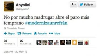 Refranes para la España de 2013: #modernizaunrefrán llena de propuestas Twitter