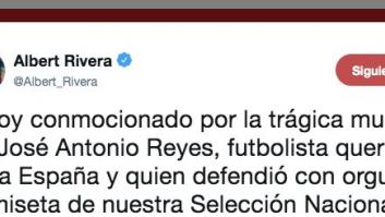 Críticas a Albert Rivera por este tuit sobre la muerte de Reyes