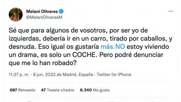 Melani Olivares cuenta que le han robado el coche y tiene que poner este tuit horas después