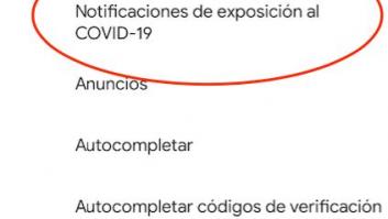 Si tu móvil muestra "notificaciones de exposiciones al covid-19" no te alarmes: es normal y no te espía nadie