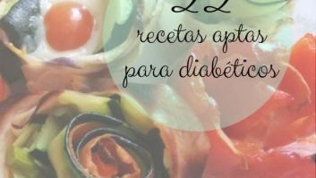 22 recetas para todos los gustos aptas para diabéticos