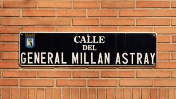 Paralizado el cambio de nombre de la calle del General Millán Astray en Madrid