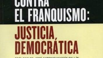 La revolución antifranquista de los juristas