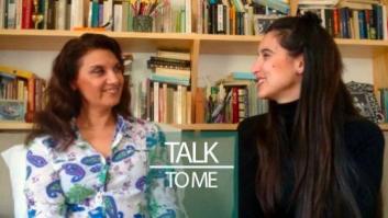 #TalkToMe: Conversación de una madre con su hija treintañera (VÍDEO)