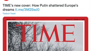 Esta es la verdadera portada de 'Time' sobre la invasión de Rusia: la que has visto es falsa