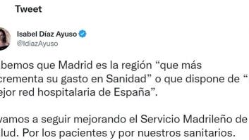 Ayuso publica este tuit, un diputado de Más Madrid lo ve y no se muerde la lengua