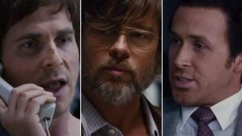 Brad Pitt, Ryan Gosling y Christian Bale comparten cartel en 'The big short' (TRAILER)