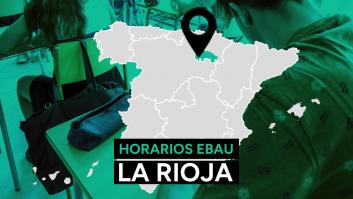 EBAU La Rioja 2023: fechas y horario de los exámenes y cuándo salen las notas