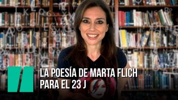 La poesía de Marta Flich para el 23 J
