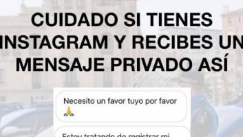 La Policía avisa: si un conocido te envía un mensaje privado como este por Instagram, ponte alerta