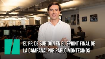 El PP, de subidón en el sprint final de la campaña, por Pablo Montesinos