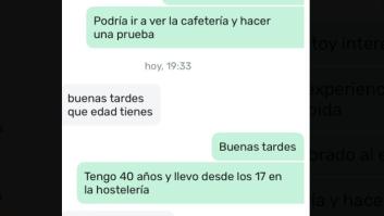 Un hostelero le pregunta su edad, la trabajadora replica que 40 y la respuesta dice mucho (y malo)