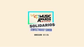 Los40 Music Awards 2024 arracan su edición más solidaria: así puedes donar para ayudar a los afectados por la DANA