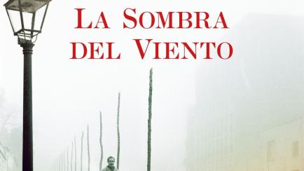 La sombra del viento, de Carlos Ruiz Zafón (Editorial Planeta)