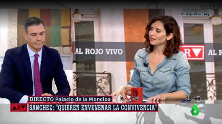 Pedro Sánchez en 'Al Rojo Vivo' escucha unas palabras de Ayuso sobre él.