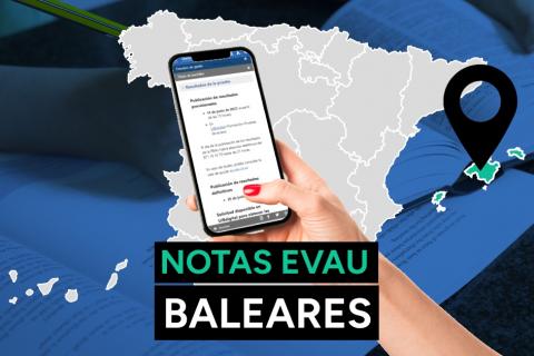 Notas Selectividad Baleares 2023: Resultado De Los Exámenes De La EVAU