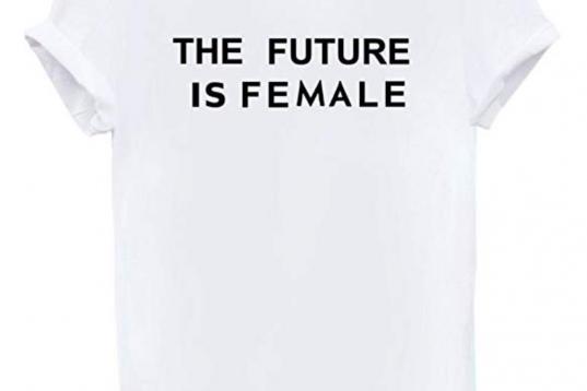 Si alguien tiene alguna duda de que el futuro es de las mujeres, regálale esta camiseta. Puedes comprarla por seis euros.