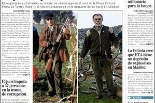 En febrero de 2009, el diario El Mundo publicaba unas imágenes del entonces ministro de Justicia, Mariano Fernández Bermejo, y del también entonces magistrado de la Audiencia Nacional, Baltasar Garzón, juntos de cacería en Jaén coincidiend...