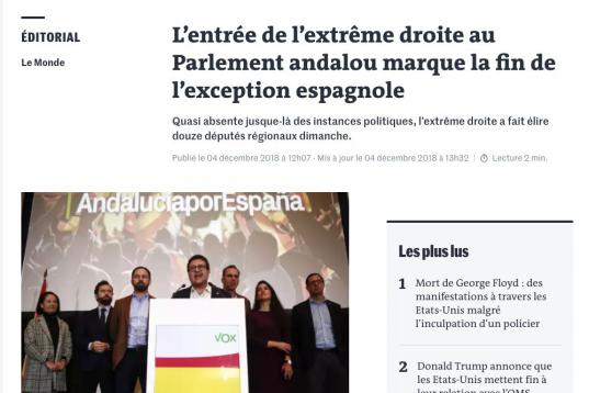 En un editorial tras las elecciones andaluzas de 2018, el diario francés Le Monde advertía del peligro del partido de ultraderecha Vox. Lo hacía dirigiéndose a PP y Ciudadanos, que se aliaron con esta formación...