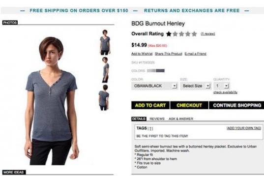 En abril de 2010, Urban Outfitters lanzó una camiseta en su tienda online en color 'Negro/Obama'. La tienda ya había sacado camisetas con la temática Obama, pero nunca utilizando su nombre en la descripción del color.

En respuesta, publicar...