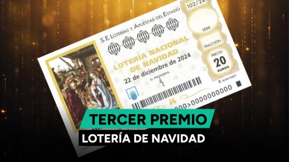 Tercer premio de la Lotería de Navidad 2024