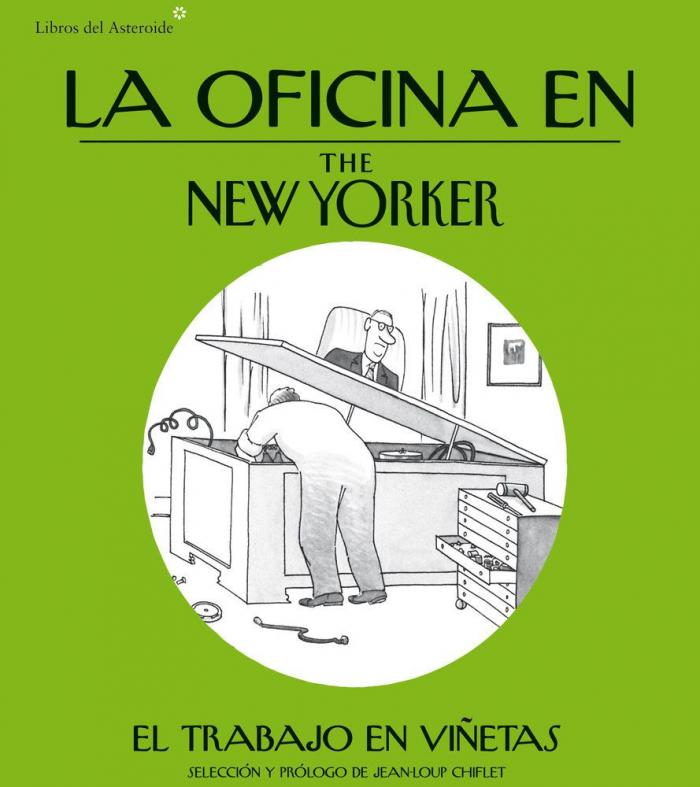 Humor en el trabajo: 7 viñetas de 'La oficina en The New Yorker'