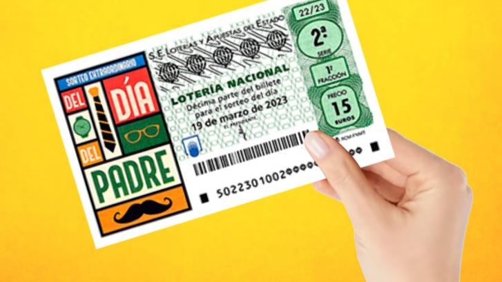Lotería Nacional: Si ganas el Sorteo Extraordinario del Día del Padre, este es el dinero que se lleva Hacienda