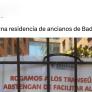 El cartel que han colgado en una residencia de ancianos de Badalona es de frotarse los ojos