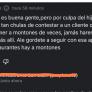 Si crees que este comentario es una barbaridad es porque no has visto la respuesta del restaurante