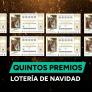 Quintos premios de la Lotería de Navidad 2024