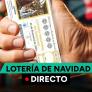 Sorteo Lotería de Navidad 2024 en directo: hora, comprobar décimo y El Gordo