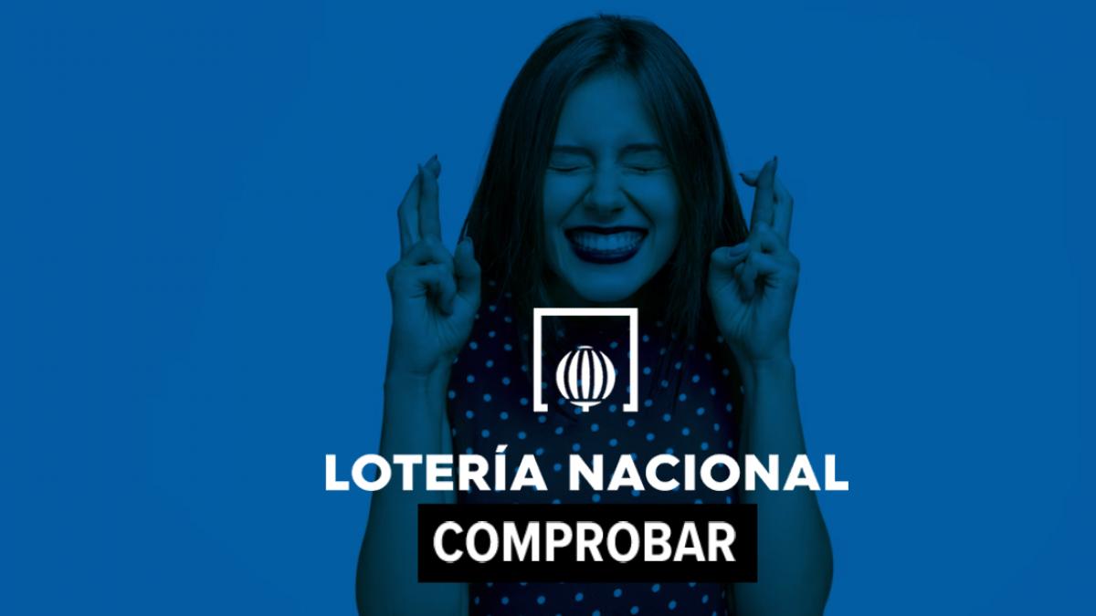 Lotería Nacional Comprobar Décimo Y Dónde Ha Caído El Sorteo De Del Jueves 23 De Febrero