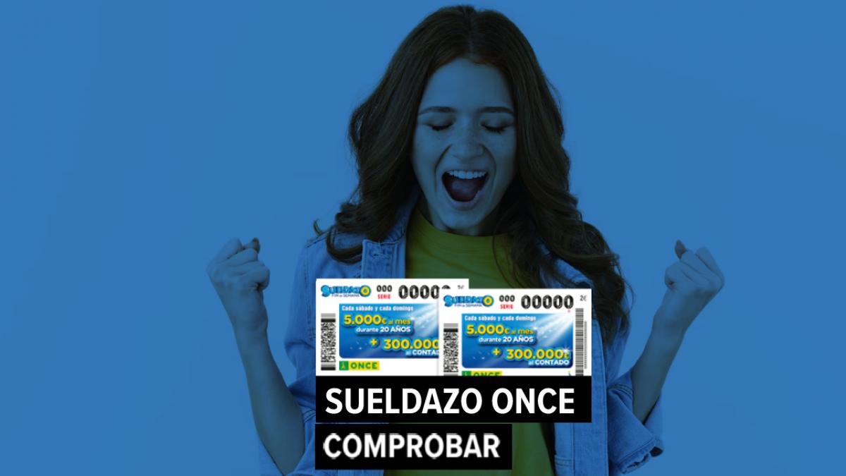 ONCE: Comprobar Sueldazo Y Super Once, Resultado De Hoy Domingo 26 De ...