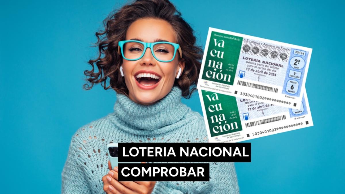 Comprobar Resultados Loter A Nacional Hoy En Directo N Meros Del S Bado De Abril Y D Nde Ha