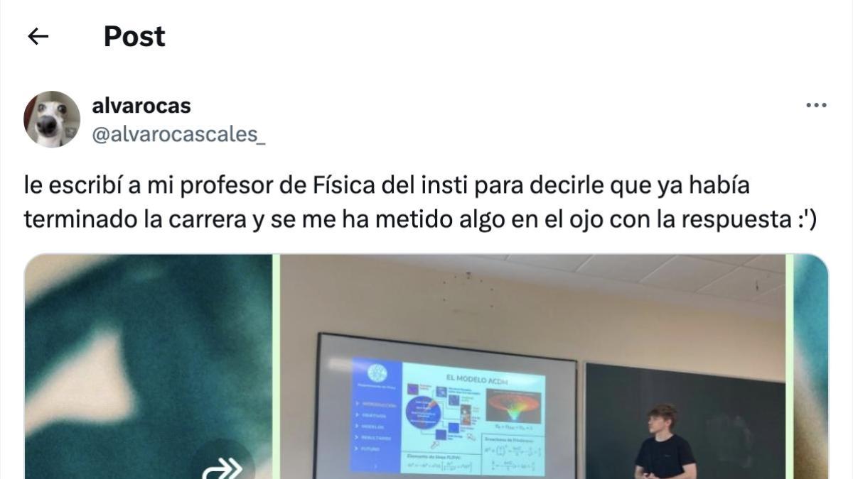 Le dice a su profesor de Física que ha terminado la carrera: su respuesta  devuelve la fe en la humanidad